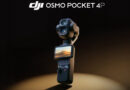 DJI Announces Osmo Pocket 4P Pocket Cinema Camera